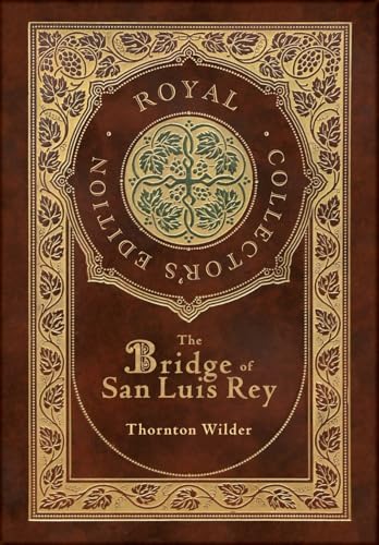 The Bridge of San Luis Rey