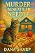 Murder Beneath the Needle by Dana Sharp