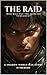 The Raid: A Shadow World Ma...