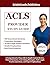 ACLS PROVIDER STUDY GUIDE 2025-2026 by BrightGrade Publishing