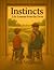 Instincts: Life Lessons From the Farm