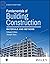 Fundamentals of Building Construction: Materials and Methods