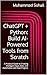ChatGPT + Python: Build AI-...