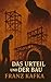 Das Urteil & Der Bau