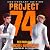 Project 74: Anniversary Edi...
