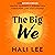 The Big We by Hali Lee