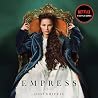 The Empress: A Novel