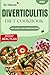 The Ultimate Diverticulitis Diet Cookbook by Juliana Hutchinson