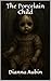 The Porcelain Child