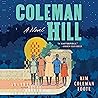 Coleman Hill: A Novel
