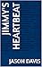 Jimmy's Heartbeat