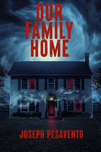Our Family Home (Kindle Edition)