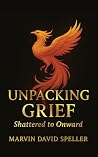 Unpacking Grief: ...