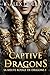 Captive des Dragons by Alex Lidell