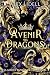 Avenir des Dragons (Sa Meute Royale de Dragons #4)