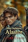 Más océanos, Alastor