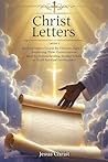 Christ Letters: Letter 1
