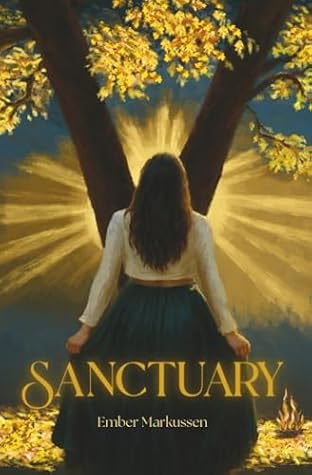 Sanctuary by Ember Markussen