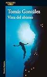 Vista del abismo ...