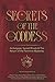 Secrets of the Goddess by Phoenix Amara