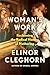 A Woman's Work by Elinor Cleghorn