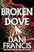 Broken Dove (Silver Elite, #2)
