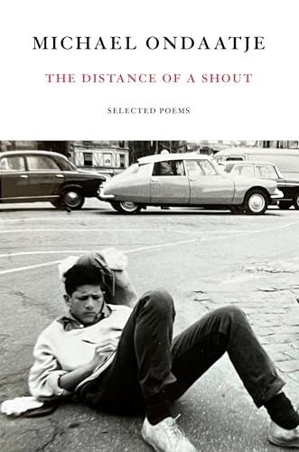 The Distance of a Shout: Selected Poems (Hardcover)