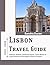 LISBON TRAVEL GUIDE 2025-2026 (Full-Color) by Sandra Duran