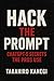 Hack the Prompt by Takehiro kanegi