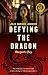 Defying the Dragon: Margare...