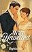 Wife Unveiled (Vows Before Love Regency Novella)