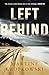 Left Behind: AN AUSTRALIAN ...