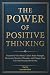 THE POWER OF POSITIVE THINKING by TOP POT