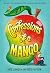 Confessions of a Mango by Kate Lumsden