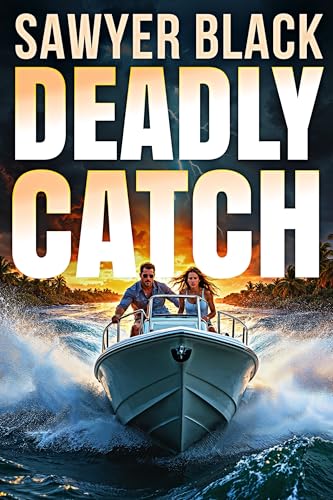 Deadly Catch (Kindle Edition)