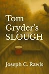 Tom Gryder's Slough