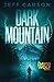 Dark Mountain: David Wolf Mystery Thriller Series