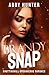 Brandy Snap Part Two