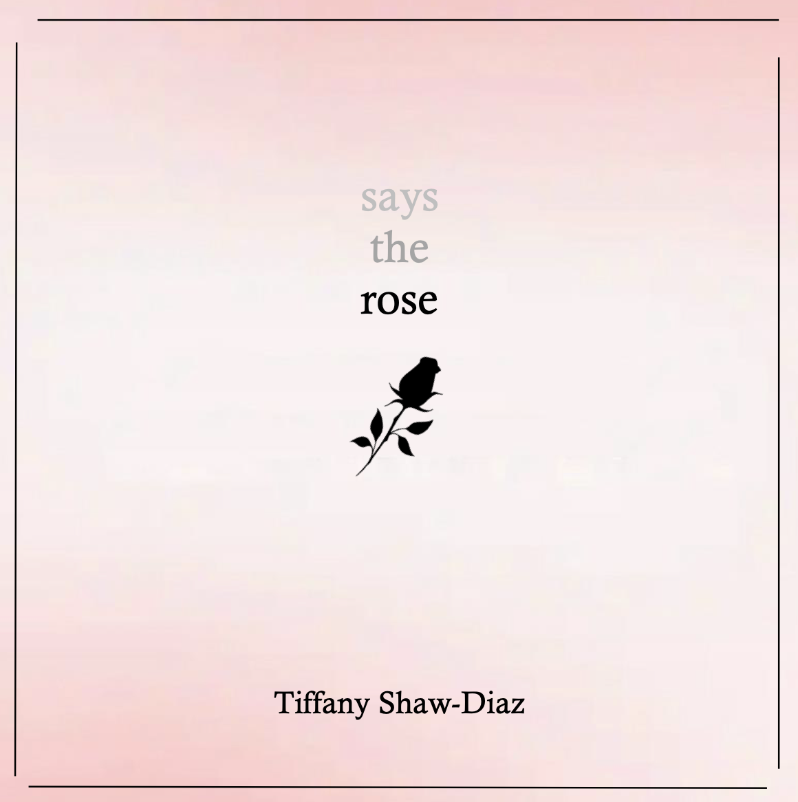 says the rose (ebook)