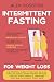 Intermittent Fasting For We...