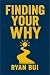 Finding Your Why: Rediscove...