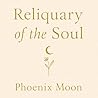 Reliquary of the Soul
