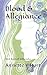 Blood & Allegiance by Annette V Hart