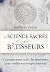 La Science Sacrée des Bâtis...