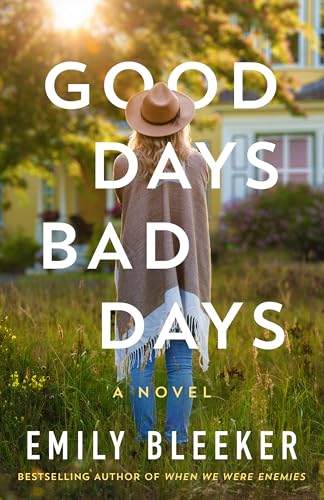 Good Days Bad Days (Kindle Edition)