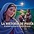 La Historia De María: El Mi...