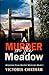 A Murder in the Meadow