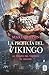 La profecía del vikingo (Al tiempo del vikingo: El legado) (Spanish Edition)
