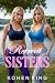 Retreat Sisters: An Unconve...