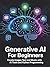 Generative AI for Beginners...